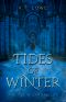 [The Felix Chronicles 03] • Tides of Winter